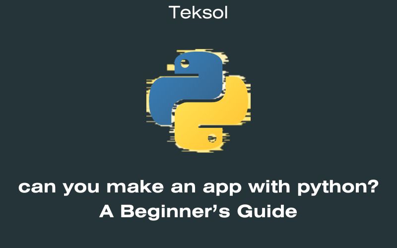 can you make an app with python