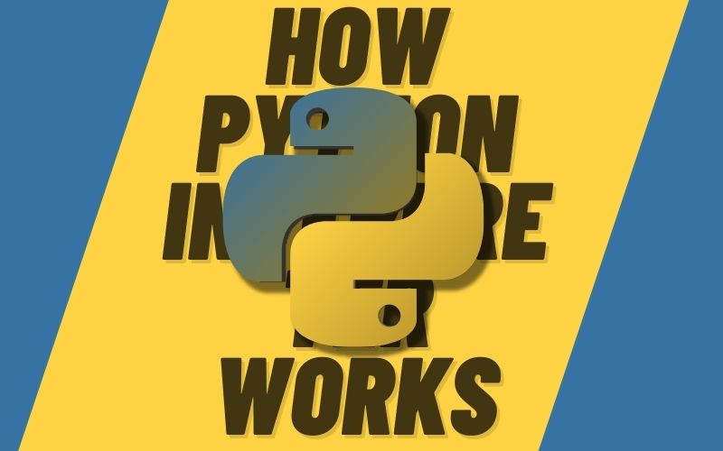 how-python-interpreter-works