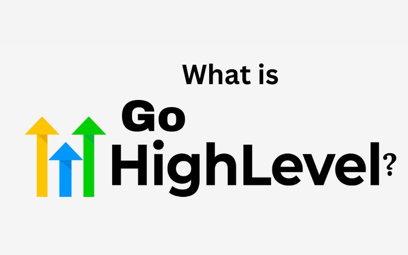 what-is-gohighlevel